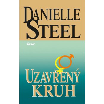 Uzavřený kruh - Steel Danielle