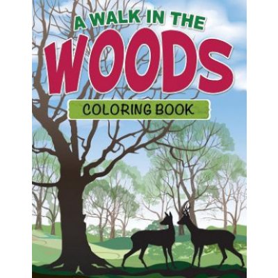 Walk in the Woods Coloring Book