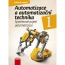 Automatizace a automatizační technika 1