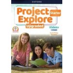 Project Explore Upgraded edition Starter Student´s book CZ Oxford University Press – Zboží Dáma