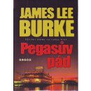 Pegasův pád - Burke James Lee