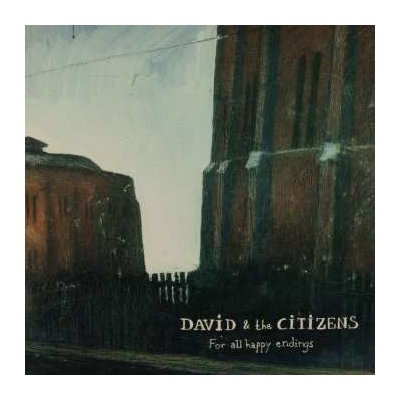 David The Citizens - For All Happy Endings LP – Zbozi.Blesk.cz