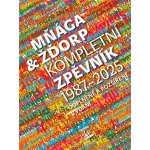 Mňága a Žďorp Kompletní zpěvník 1987 2025 – Zboží Mobilmania