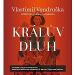Králův dluh. Hříšní lidé Království českého - Vlastimil Vondruška – Hledejceny.cz