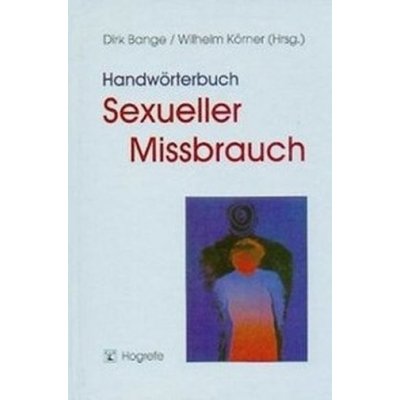 Handwörterbuch Sexueller Mißbrauch