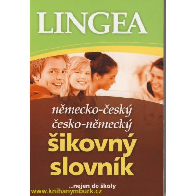 Německo-český česko-německý šikovný slovník, ... nejen do školy – Hledejceny.cz