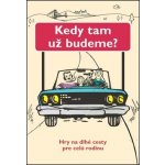 Kedy tam už budeme? – Hledejceny.cz