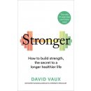 Stronger - David Vaux