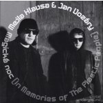 Mejla Hlavsa & Jan Vozáry - Magická Noc (In Memories of The Plastic People) CD – Hledejceny.cz