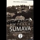 Zmizelá Šumava 2 DVD