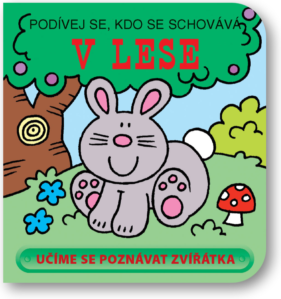 V lese - Podívej se, kdo se schovává (kolektiv)