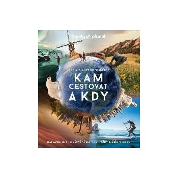 Kam cestovat a kdy - Lonely Planet - Lonely Planet