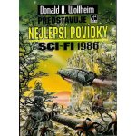 Wollheim D.A. a s.-Nejlepší povídky 1986 – Sleviste.cz