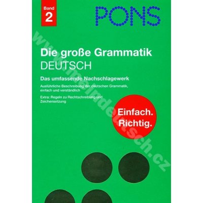 PONS Die große Grammatik DEUTSCH Band 2 – Hledejceny.cz