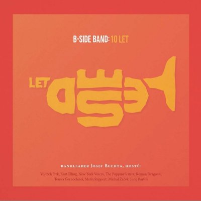 B-Side Band - 10 let CD – Zboží Mobilmania