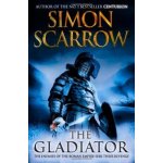 The Gladiator - Simon Scarrow – Hledejceny.cz