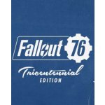 Fallout 76 (Tricentennial Edition) – Hledejceny.cz