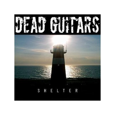 Dead Guitars - Shelter CD