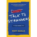 Talk to Strangers: The Yes Theory Story – Hledejceny.cz