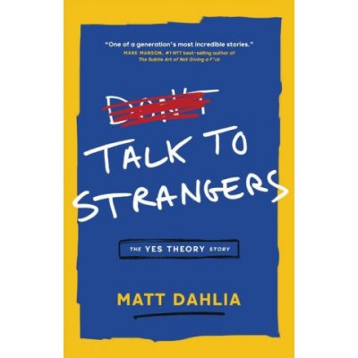 Talk to Strangers: The Yes Theory Story – Hledejceny.cz