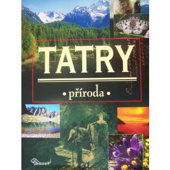 Tatry příroda nakladatelství Baset