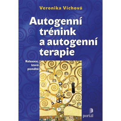 Portál Autogenní trénink a autogenní terapie - nové vydání – Hledejceny.cz