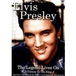 Elvis Presley - The Legend Lives On DVD – Hledejceny.cz