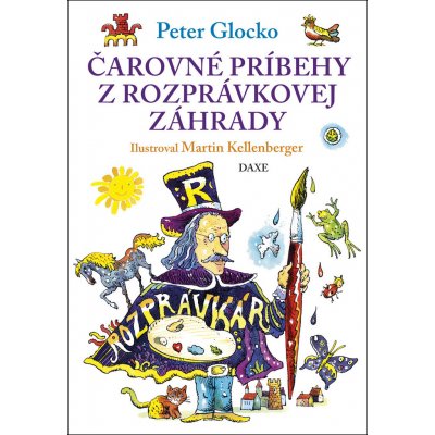 Čarovné príbehy z rozprávkovej záhrady – Hledejceny.cz