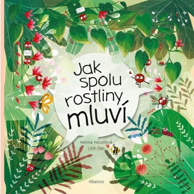 Jak spolu rostliny mluví | Helena Haraštová, Dao Linh