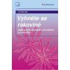 Elektronická kniha Žaloudík Jan - Vyhněte se rakovině -- aneb prevence zhoubných nádorů pro každého