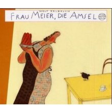 Frau Meier, die Amsel