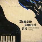 Various /classical - Ztracene komorni dilo f.smetany CD – Hledejceny.cz