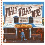 Malý velký muž - Thomas Berger – Zboží Mobilmania