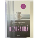 Bezbranná - Šokující výpověď o umučeném dětství – Hledejceny.cz