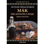 Jan Novák: Mák jako potravina a droga – Hledejceny.cz