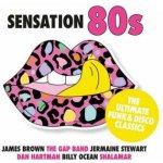 Various Artists - Sensation 80s - The Ultimate Funk Disco Classics CD – Zboží Mobilmania