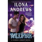 Wildfire : A Hidden Legacy Novel Ilona Andrews – Zboží Dáma