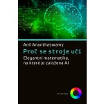 Proč se stroje učí: Elegantní matematika, na které je založena AI – Hledejceny.cz