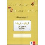 Lili a Vili 1 - písanka - 2. díl - Nácvik psaní – Zboží Mobilmania