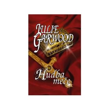 Garwood Julie - Hudba meče