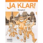 JA KLAR! 1 ÜBUNGSBUCH - GERNGROSS, G., KRENN, W., PUCHTA, H. – Hledejceny.cz