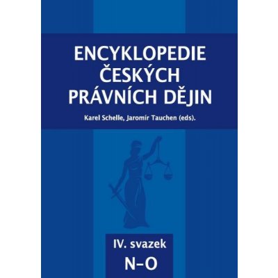 Encyklopedie českých právních dějin, IV. svazek N-O – Hledejceny.cz