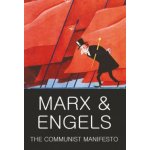 Communist Manifesto / The Condition of the Wo... Karl Marx , Friedrich Engels – Hledejceny.cz