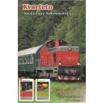 Mičánek Kvarteto: Motorové lokomotivy – Zboží Živě