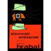 Kniha Slavnosti sněženek - Bohumil Hrabal