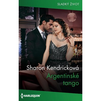 Argentinské tango - Sharon Kendricková – Zboží Mobilmania