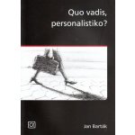 Quo vadis, personalistiko? - Jan Barták – Hledejceny.cz