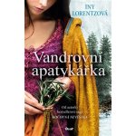 Vandrovní apatykářka - Lorentzová Iny – Hledejceny.cz