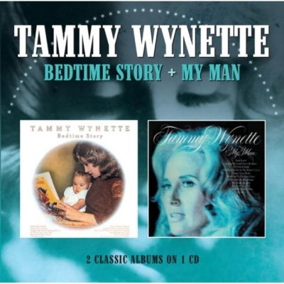 Wynette Tammy - Bedtime Story/My Man CD – Zbozi.Blesk.cz
