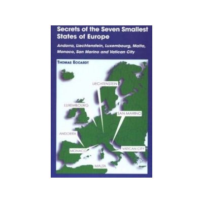 Secrets of the Seven Smallest States of Europe
